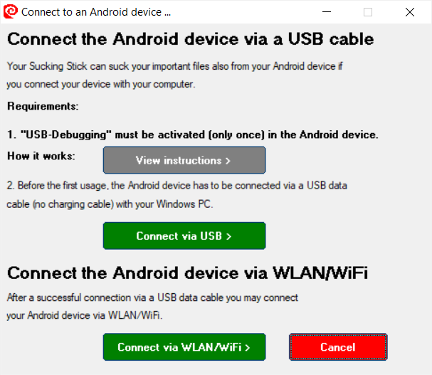 In the connection window you start connecting an Android smartphone or tablet to the suction stick app